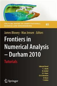 Frontiers in Numerical Analysis - Durham 2010