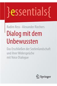 Dialog mit dem Unbewussten