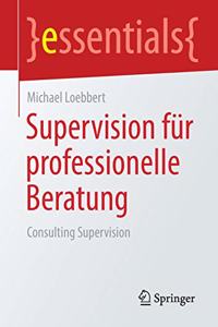 Supervision Für Professionelle Beratung