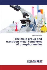 Main Group and Transition Metal Complexes of Phosphoramides