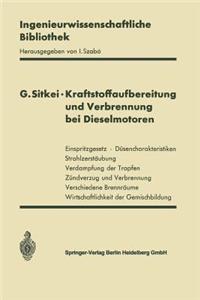Kraftstoffaufbereitung und Verbrennung bei Dieselmotoren