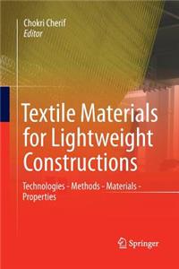 Textile Materials for Lightweight Constructions
