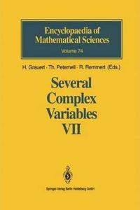 Several Complex Variables VII: Sheaf-Theoretical Methods in Complex Analysis (Encyclopaedia of Mathematical Sciences, Volume 74) [Special Indian Edition - Reprint Year: 2020]