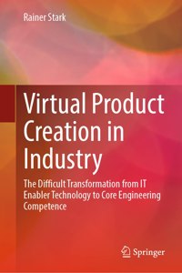 Virtual Product Creation in Industry