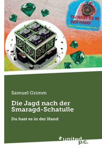 Die Jagd nach der Smaragd-Schatulle