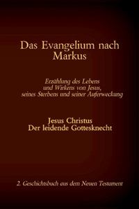 Das Evangelium nach Markus