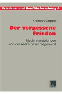 Der vergessene Frieden
