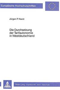 Die Durchsetzung Der Tarifautonomie in Westdeutschland