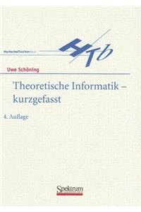 Theoretische Informatik - Kurzgefasst