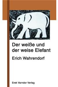 weiße und der weise Elefant