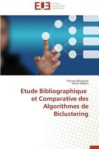 Etude Bibliographique Et Comparative Des Algorithmes de Biclustering