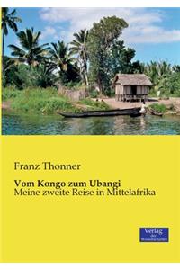 Vom Kongo zum Ubangi