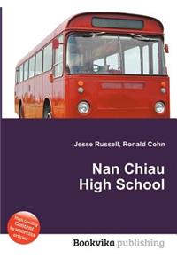 Nan Chiau High School