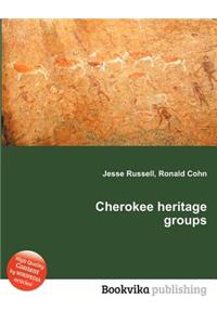 Cherokee Heritage Groups