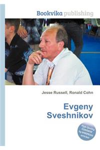 Evgeny Sveshnikov