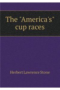 The America's Cup Races