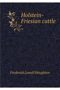 Holstein-Friesian Cattle