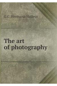 The Art of Photography