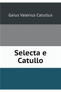 Selecta E Catullo