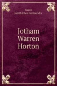 JOTHAM WARREN HORTON
