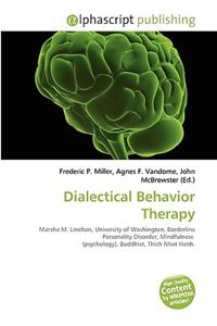 Dialectical Behavior Therapy
