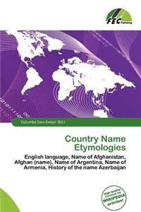 Country Name Etymologies