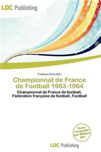 Championnat de France de Football 1963-1964