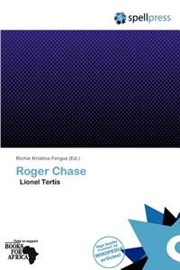 Roger Chase