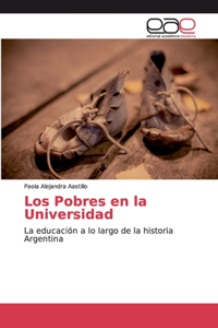 Los Pobres en la Universidad