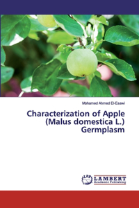 Characterization of Apple (Malus domestica L.) Germplasm