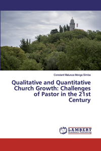 Qualitative and Quantitative Church Growth