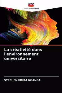 La créativité dans l'environnement universitaire