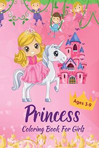 Princess Coloring Book For Girls Ages 3-9