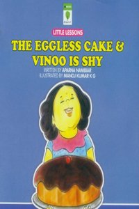 The Eggless Cake & Vinoo Is Shy