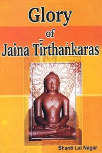 Glory of Jaina Tirthankaras