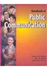 Handbook Of Public Communication