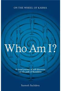 Who Am I?