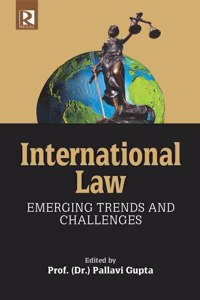 International Law Emerging Trends And Challenges