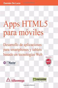 Apps Html5 para moviles (Spanish Edition)