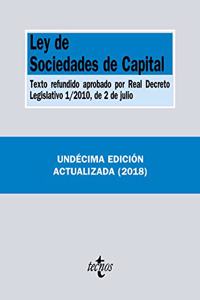 Ley de Sociedades de Capital: Texto refundido aprobado por Real Decreto Legislativo 1/2010, de 2 de julio