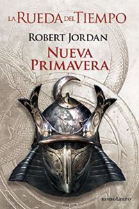 Nueva Primavera (Rueda del tiempo no 0): La Precuela