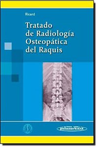 Tratado De Radiologia Osteopatica Del Raquis