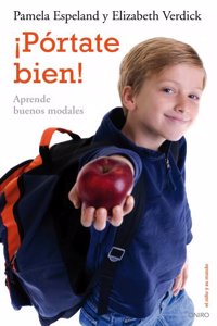 Portate bien!. Aprende buenos modales