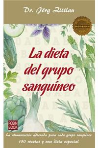 La Dieta del Grupo Sanguíneo