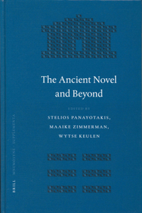 The Ancient Novel and Beyond