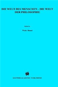 Die Welt Des Menschen - Die Welt Der Philosophie