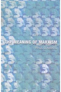 The Meaning of Marxism