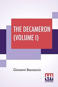 The Decameron (Volume I)