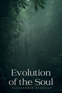 Evolution of the Soul