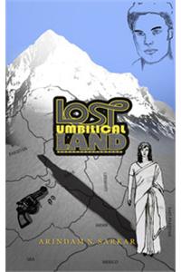 Lost Umbilical Land